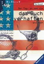 Der Tag, an dem sie das Buch verhaften wollten Cover des Buches Der Tag, an dem sie das Buch verhaften wollten (ISBN: 9783473541027)