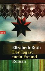 Der Tag ist mein Freund Cover des Buches Der Tag ist mein Freund (ISBN: 9783442736744)