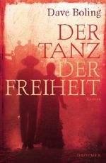 Der Tanz der Freiheit Cover des Buches Der Tanz der Freiheit (ISBN: 9783426198339)