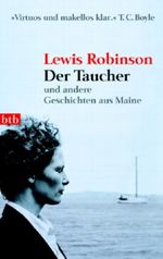 Der Taucher - und andere Geschichten aus Maine Cover des Buches Der Taucher - und andere Geschichten aus Maine (ISBN: 9783442735730)