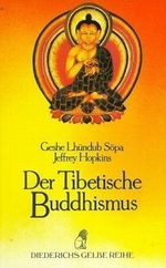 Der Tibetische Buddhismus Cover des Buches Der Tibetische Buddhismus (ISBN: 9783424005738)