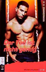 Der Tod ist nicht genug Cover des Buches Der Tod ist nicht genug (ISBN: 9783861874164)