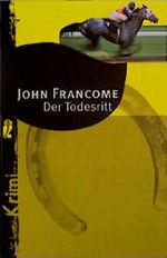 Der Todesritt Cover des Buches Der Todesritt (ISBN: 9783548245188)