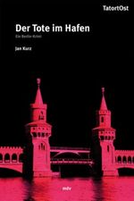 Der Tote im Hafen Cover des Buches Der Tote im Hafen (ISBN: 9783898123976)