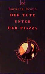 Der Tote unter der Piazza Cover des Buches Der Tote unter der Piazza (ISBN: 9783746624921)