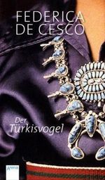 Der Türkisvogel Cover des Buches Der Türkisvogel (ISBN: 9783401053615)