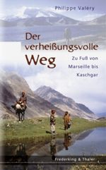 Der verheißungsvolle Weg Cover des Buches Der verheißungsvolle Weg (ISBN: 9783492402736)