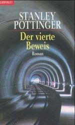Der vierte Beweis Cover des Buches Der vierte Beweis (ISBN: 9783442357079)