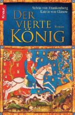 Der vierte König Cover des Buches Der vierte König (ISBN: 9783426638620)