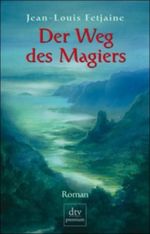 Der Weg des Magiers Cover des Buches Der Weg des Magiers (ISBN: B00226R40E)
