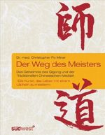 Der Weg des Meisters Cover des Buches Der Weg des Meisters (ISBN: 9783517084763)