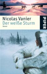 Der weiße Sturm Cover des Buches Der weiße Sturm (ISBN: 9783492243117)