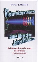 Der Wiederverkörperungsweg eines Menschen durch die Jahrtausende Cover des Buches Der Wiederverkörperungsweg eines Menschen durch die Jahrtausende (ISBN: 9783926654083)