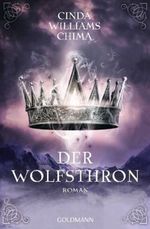 Der Wolfsthron Cover des Buches Der Wolfsthron (ISBN: 9783442469765)