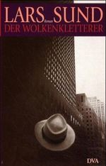 Der Wolkenkletterer Cover des Buches Der Wolkenkletterer (ISBN: 9783421054234)