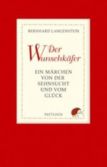 Der Wunschkäfer Cover des Buches Der Wunschkäfer (ISBN: 9783629012012)