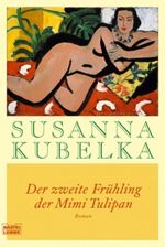 Der zweite Frühling der Mimi Tulipan Cover des Buches Der zweite Frühling der Mimi Tulipan (ISBN: 9783404156740)
