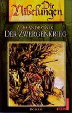 Der Zwergenkrieg. Die Nibelungen, 8. Cover des Buches Der Zwergenkrieg. Die Nibelungen, 8. (ISBN: 9783612274182)