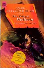 Des Prinzen Heilerin. Königskinder - Trilogie 2. Cover des Buches Des Prinzen Heilerin. Königskinder - Trilogie 2. (ISBN: 9783453172180)