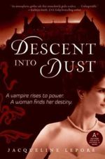 Descent into Dust Cover des Buches Descent into Dust (ISBN: 9780061878121)