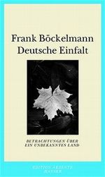 Deutsche Einfalt Cover des Buches Deutsche Einfalt (ISBN: 9783446197572)