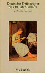 Deutsche Erzählungen des 19. Jahrhunderts Cover des Buches Deutsche Erzählungen des 19. Jahrhunderts (ISBN: 9783423020992)