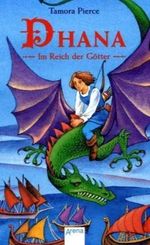 Dhana - Im Reich der Götter Cover des Buches Dhana - Im Reich der Götter (ISBN: 9783401046136)
