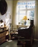 Dichter und ihre Häuser Cover des Buches Dichter und ihre Häuser (ISBN: 9783926901811)