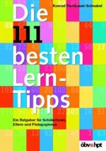 Die 111 besten Lern-Tipps Cover des Buches Die 111 besten Lern-Tipps (ISBN: 9783209037909)