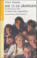 Die 13- bis 18jährigen Cover des Buches Die 13- bis 18jährigen (ISBN: 9783407221063)