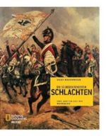 Die 50 bedeutendsten Schlachten Cover des Buches Die 50 bedeutendsten Schlachten (ISBN: 9783866902305)