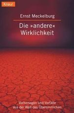 Die 'andere' Wirklichkeit Cover des Buches Die 'andere' Wirklichkeit (ISBN: 9783426774373)
