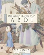 Die Abenteuer von Abdi Cover des Buches Die Abenteuer von Abdi (ISBN: 9783446206168)