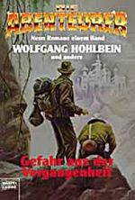 Die Abenteurer 3. Gefahr aus der Vergangenheit Cover des Buches Die Abenteurer 3. Gefahr aus der Vergangenheit (ISBN: 9783404142033)