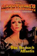 Die Abenteurer, Das Tor nach Atlantis Cover des Buches Die Abenteurer, Das Tor nach Atlantis (ISBN: 9783404139125)
