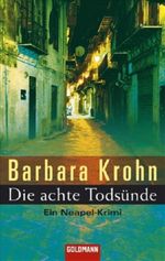 Die achte Todsünde Cover des Buches Die achte Todsünde (ISBN: 9783442464647)