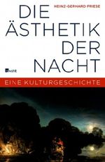 Die Ästhetik der Nacht Cover des Buches Die Ästhetik der Nacht (ISBN: 9783498020576)
