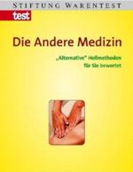 Die Andere Medizin Cover des Buches Die Andere Medizin (ISBN: 9783937880358)