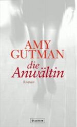 Die Anwältin Cover des Buches Die Anwältin (ISBN: 9783550083310)