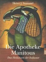 Die Apotheke Manitous Cover des Buches Die Apotheke Manitous (ISBN: 9783499609251)