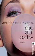 Die Au-Pairs Cover des Buches Die Au-Pairs (ISBN: 9783548267609)