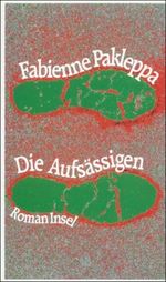 Die Aufsässigen Cover des Buches Die Aufsässigen (ISBN: 9783458166870)