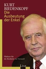 Die Ausbeutung der Enkel Cover des Buches Die Ausbeutung der Enkel (ISBN: 9783548607320)