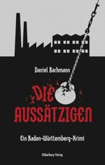 Die Aussätzigen Cover des Buches Die Aussätzigen (ISBN: 9783842511149)