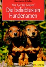 Die beliebtesten Hundenamen Cover des Buches Die beliebtesten Hundenamen (ISBN: 9783806816815)