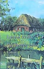 Die besten Jahre Cover des Buches Die besten Jahre (ISBN: 9783404146178)
