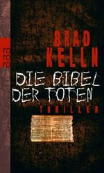 Die Bibel der Toten Cover des Buches Die Bibel der Toten (ISBN: 9783499248252)