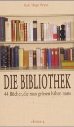Die Bibliothek Cover des Buches Die Bibliothek (ISBN: 9783861245421)