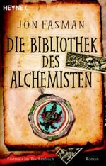 Die Bibliothek des Alchemisten Cover des Buches Die Bibliothek des Alchemisten (ISBN: 9783453811089)