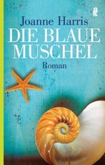 Die blaue Muschel Cover des Buches Die blaue Muschel (ISBN: 9783548257808)